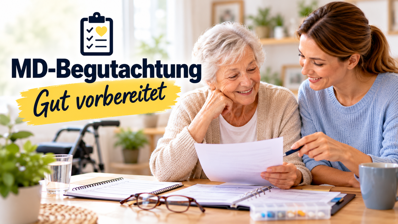 Pflegebegutachtung 2026: Vorbereitung auf den MD